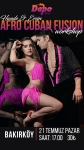 AFRO CUBAN FUSION WORKSHOP